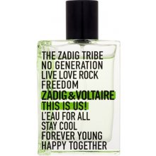 Zadig & Voltaire This Is Us! L'Eau For All...